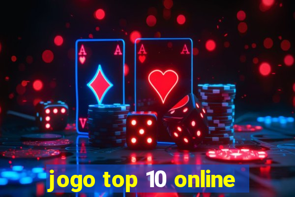 jogo top 10 online